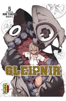 Gleipnir - tome 5