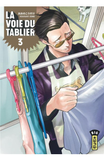 La voie du tablier - tome 3