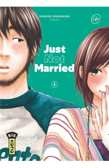 Just not married - tome 2