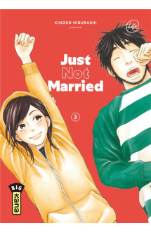 Just not married - tome 3