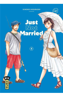 Just not married - tome 4