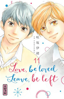 Love, be loved leave, be left  - tome 11