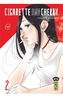 Cigarette and cherry  - tome 2