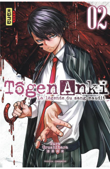 Tôgen anki - la légende du sang maudit  - tome 2