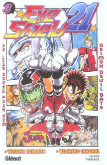 Eyeshield 21 - tome 03