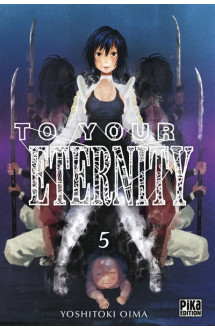 To your eternity t05