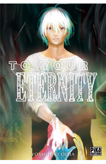 To your eternity t07