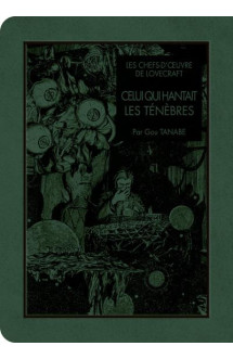 Les chefs d'oeuvre de lovecraft - celui qui hantait les ténèbres