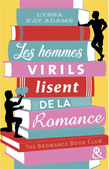 Les hommes virils lisent de la romance