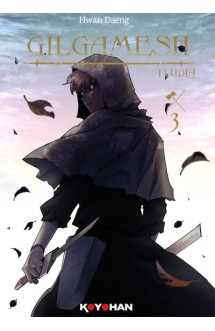 Gilgamesh - tome 3