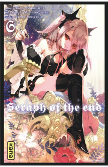 Seraph of the end - tome 6