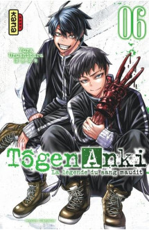 Tôgen anki - la légende du sang maudit  - tome 6