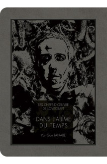 Les chefs-d'oeuvre de lovecraft - dans l'abîme du temps