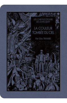 Les chefs d'oeuvres de lovecraft - la couleur tombée du ciel