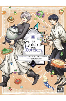 La cuisine des sorciers t03