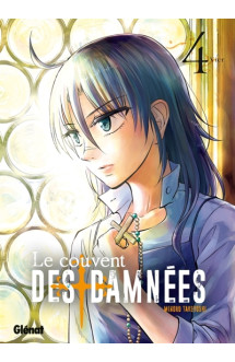 Le couvent des damnées - tome 04