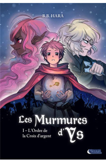 Les murmures d'ys t.1  -  l'ordre de la croix d'argent