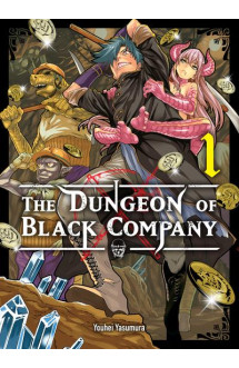 The dungeon of black company t.1