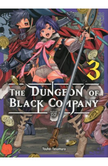 The dungeon of black company t.3