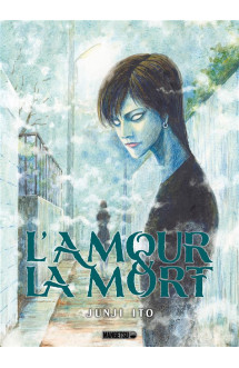 L'amour et la mort