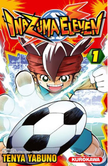 Inazuma eleven - tome 1