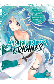 Arifureta - origines t04