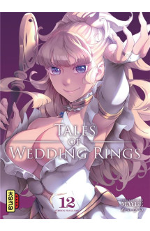 Tales of wedding rings - tome 12