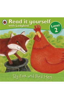 Read it yourself  -  level 2  -  sly fox and red hen