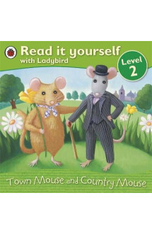 Read it yourself  -  level 2  -  town mouse and country mouse