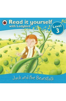 Read it yourself  -  level 3  -  jack and the beanstalk