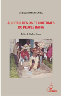 Au coeur des us et coutumes du peuple bafia