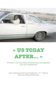 « us today after... »  -  portrait of the american contemporary photography  -  lyon, septembre de la photographie (6e edition)