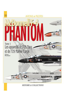 Mcdonnell f-4 phantom t.1  -  les appareils de l'us marine corps