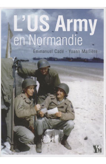 L'us army en normandie