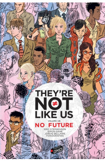 They're not like us - tome 1 no future - vol01