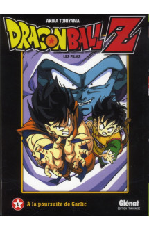 Dragon ball z - t01 - dragon ball z - film 01 - a la poursuite de garlic