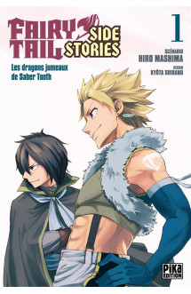 Fairy tail - side stories t01 - les dragons jumeaux de saber tooth