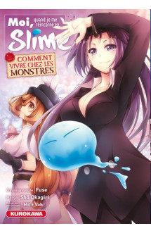 Moi, quand je me réincarne en slime - comment vivre chez les monstres - tome 3