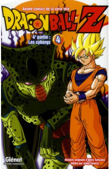 Dragon ball z - cycle 4  -  les cyborgs t.4