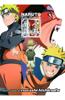 Naruto shippuden t.1 : 10ans, 100 shinobis