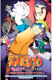 Naruto shippuden t.3 : mission speciale au pays de la lune