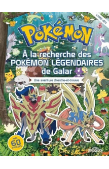 Cherche et trouve : pokemon : a la recherche des pokemon legendaires