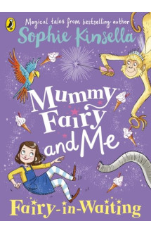 Mummy fairy and me - fairy-in-waiting