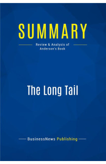 Summary : the long tail (review and analysis of anderson's book)