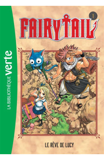 Fairy tail t.1  -  le reve de lucy