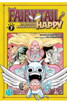 Fairy tail - la grande aventure de happy t07