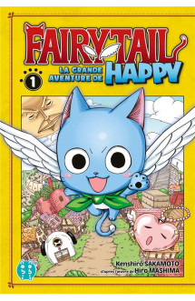 Fairy tail - la grande aventure de happy t01