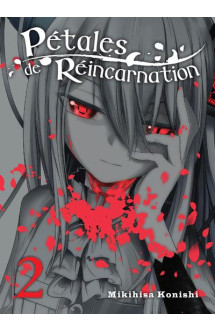 Petales de reincarnation t.2