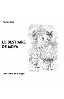 Le bestiaire de moya