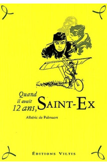 Quand il avait 12 ans, saint-exupery